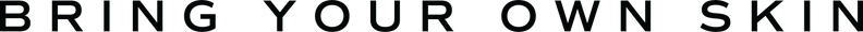 bringyourownskin
